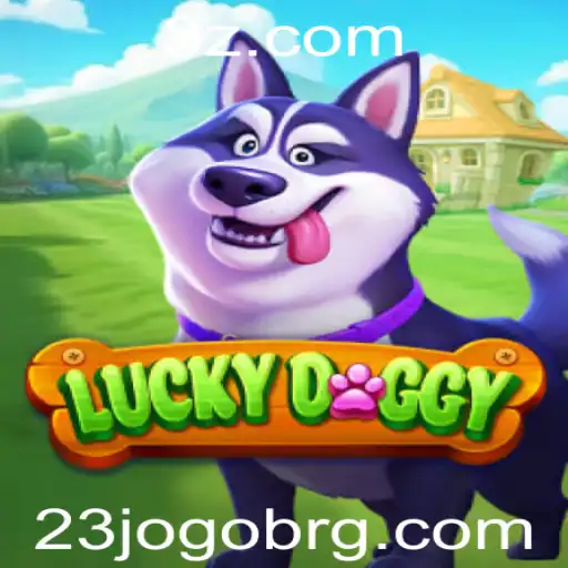 Explorando o Fascinante Mundo de LuckyDoggy no 23jogo.com.br